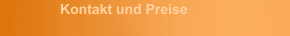 Kontakt und Preise